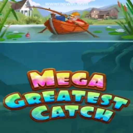 MegaGreatestCatch: Embark on an Exciting Adventure with RAPWIN.com